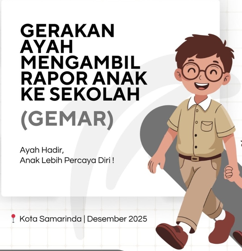  Jangan Keasikan Kerja, Pemkot Samarinda Keluarkan Edaran Gerakan Ayah Mengambil Rapor Anak di Sekolah