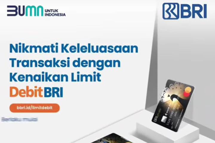 Mantap! Nikmati Keleluasaan Transaksi dengan Kenaikan Limit BRI, Berlaku per 29 November 2024