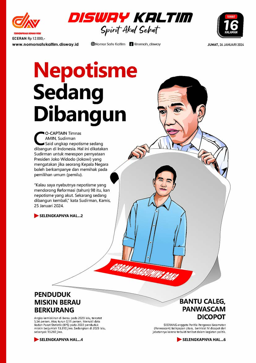 Nepotisme Sedang Dibangun, 26-01-24