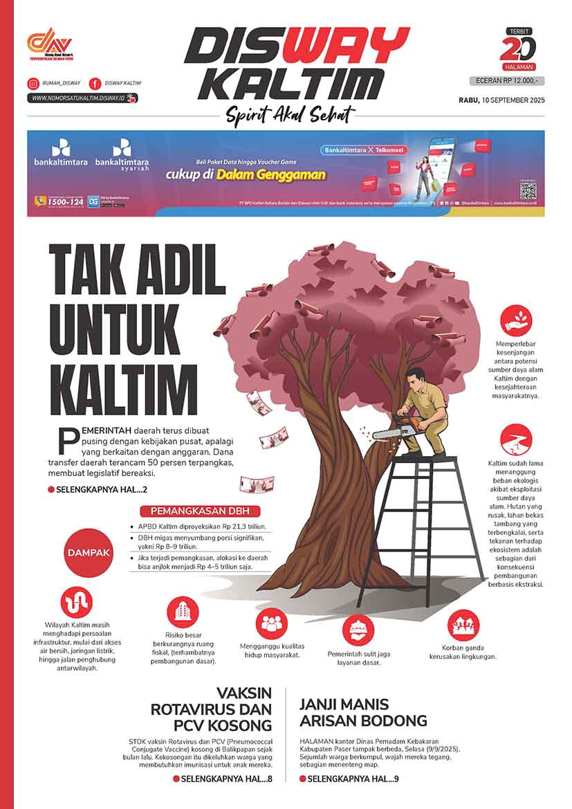 Tak Adil untuk Kaltim - 10-09-25