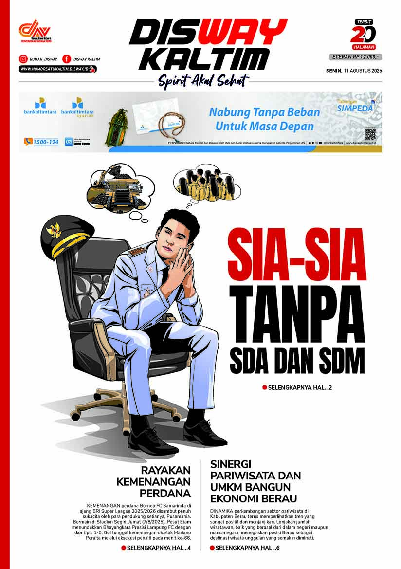 Sia-sia Tanpa SDA dan SDM - 11-08-25