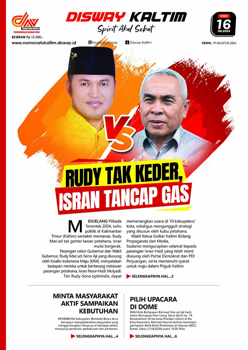 Rudy Tak Keder, Isran Tancap Gas - 19-08