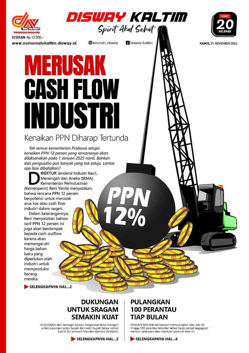 Merusak Cash Flow Industri - 21-11-24