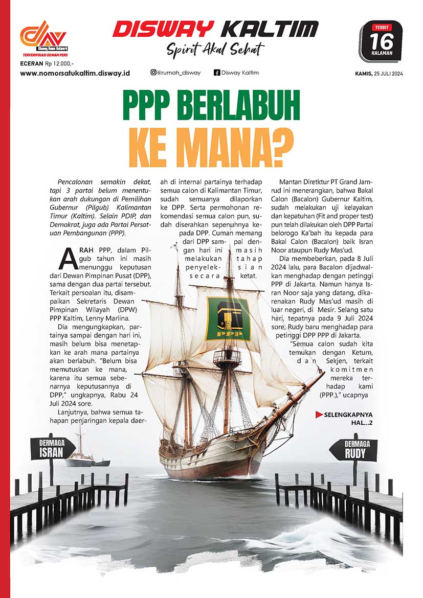 PPP Berlabuh Ke Mana? - 25-07-24