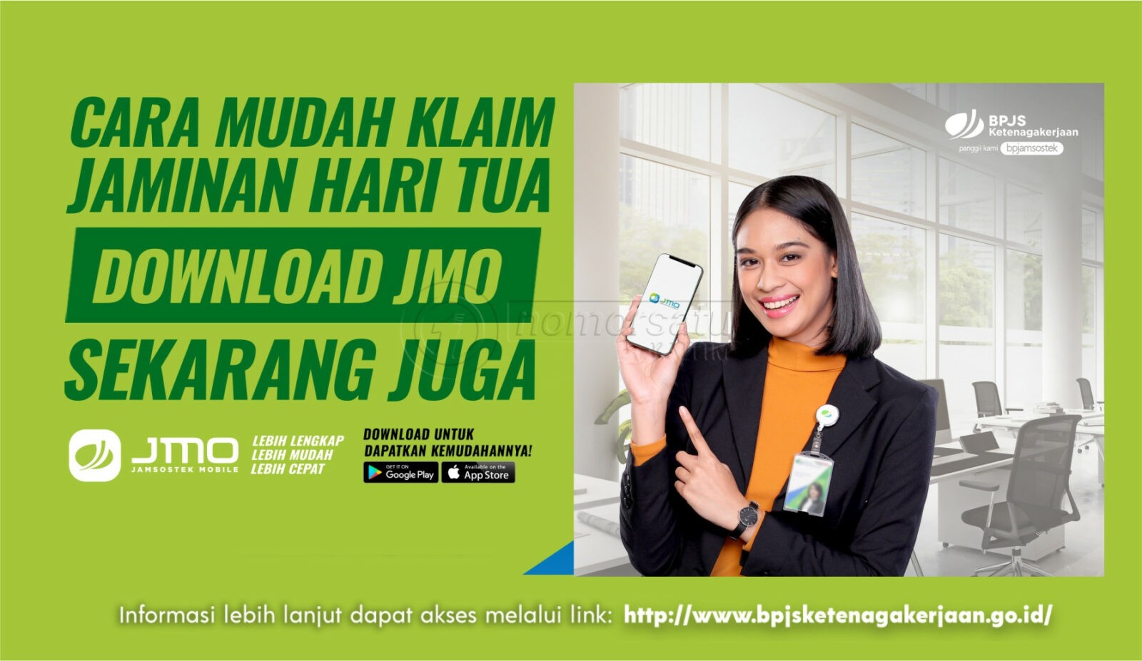 BPJAMSOSTEK Berikan Kemudahan Layanan, JAMSOSTEK MOBILE (JMO) Solusi Layanan Digital