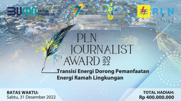 Gelorakan Semangat Energi Bersih di Kalangan Jurnalis, PLN Hadirkan Journalist Award 2022