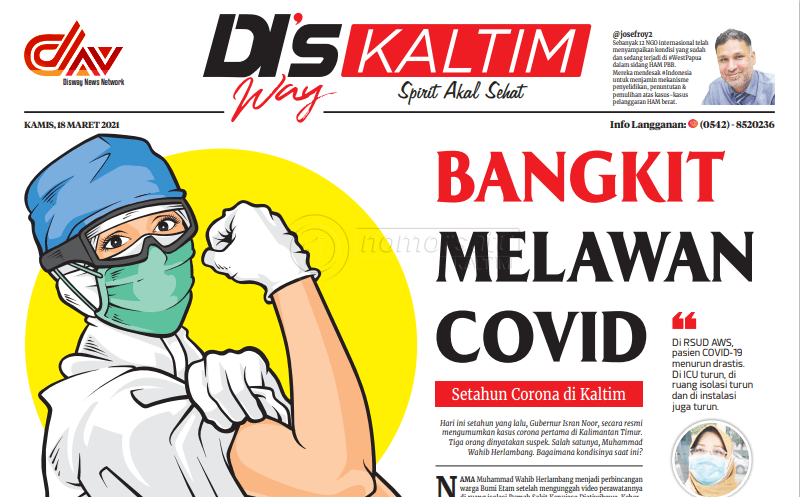 Setahun Corona di Kaltim, Bangkit Melawan COVID