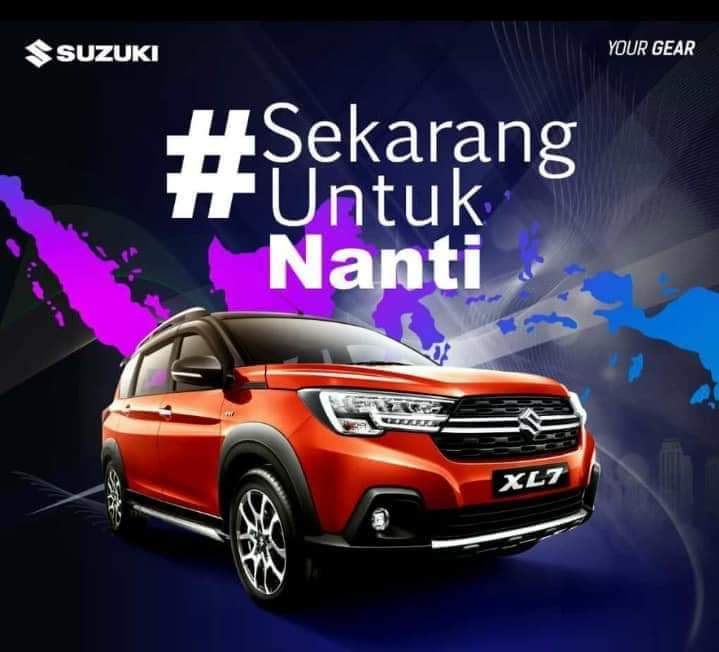 #Sekarang Untuk Nanti bersama Suzuki XL 7